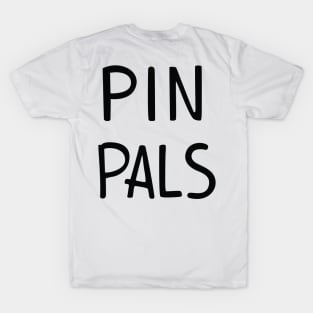 Pin Pals T-Shirt